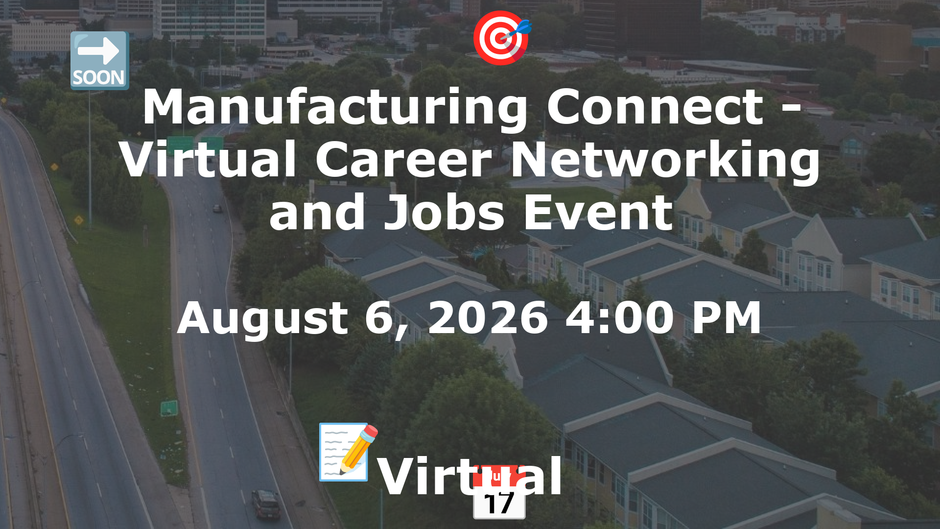 Manufacturing Connect - Virtual Career Networking and Jobs Event event image